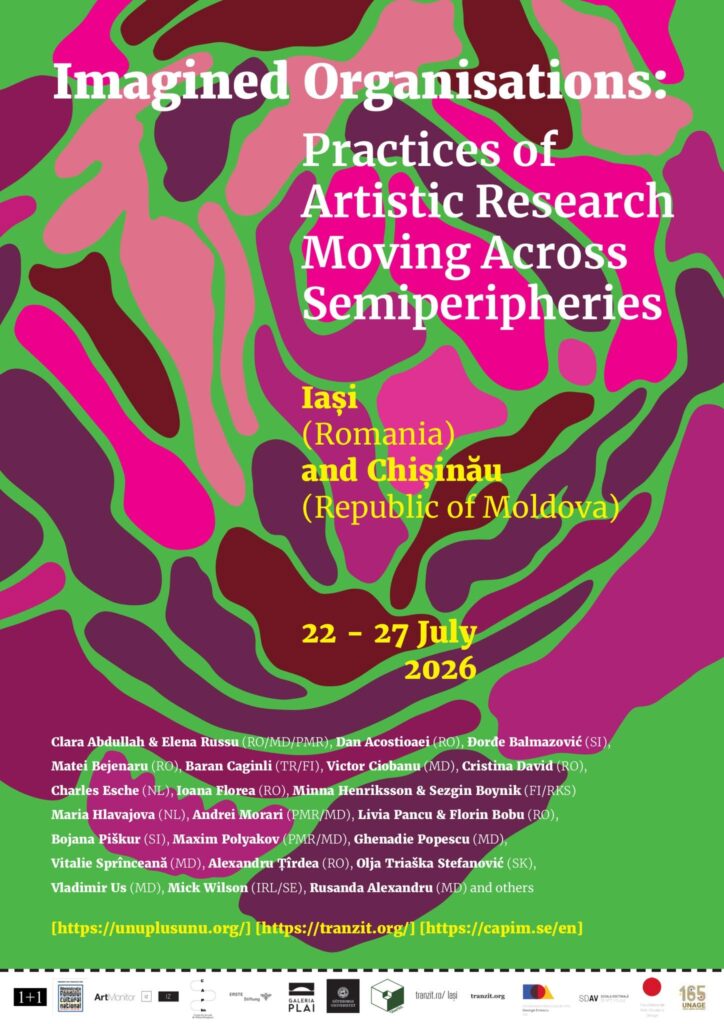 Organizații Imaginate: Practici Artistice de Cercetare care Traversează Semiperiferii/Imagined Organisations: Practices of Artistic Research Moving Across Semiperipheries 